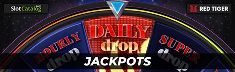 Daily Drop Jackpots .
